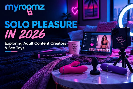 Solo Pleasure in 2026: Exploring Adult Content, Creators & Sex Toys
